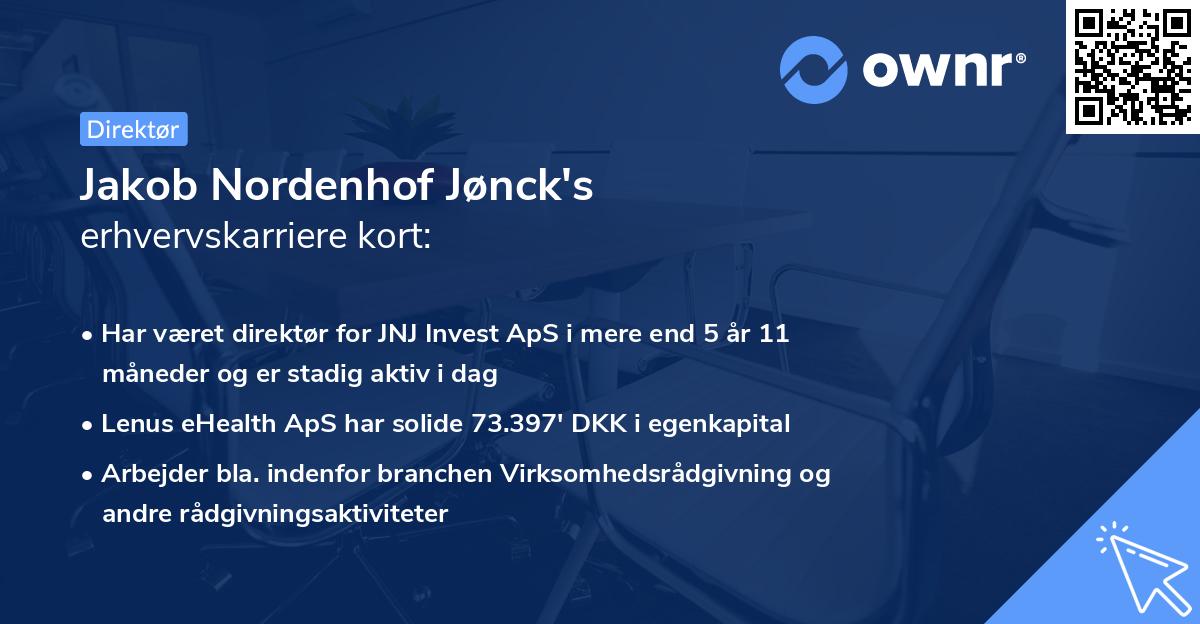 Jakob Nordenhof Jønck's erhvervskarriere kort