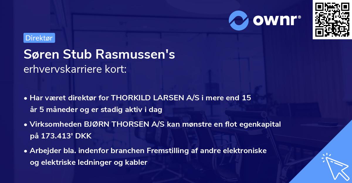 Søren Stub Rasmussen's erhvervskarriere kort