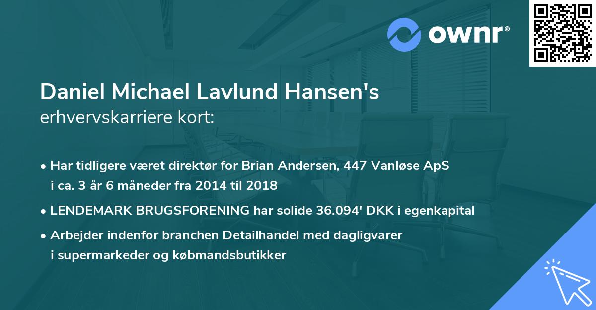 Daniel Michael Lavlund Hansen's erhvervskarriere kort