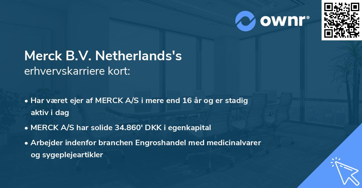 Merck B.V. Netherlands's erhvervskarriere kort