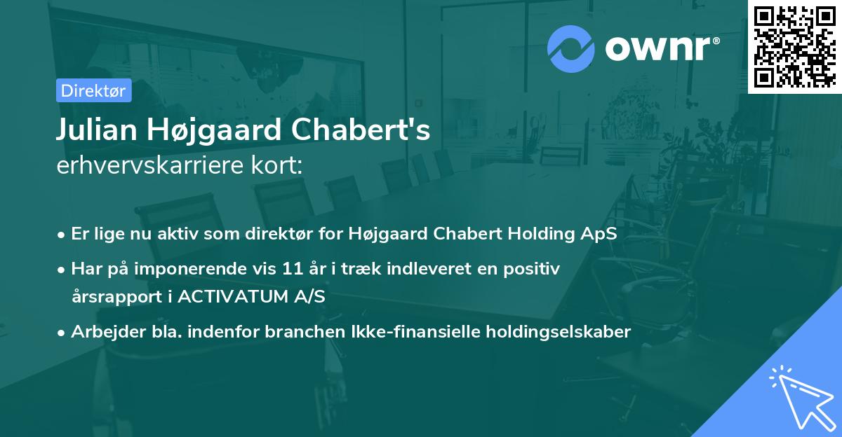 Julian Højgaard Chabert's erhvervskarriere kort