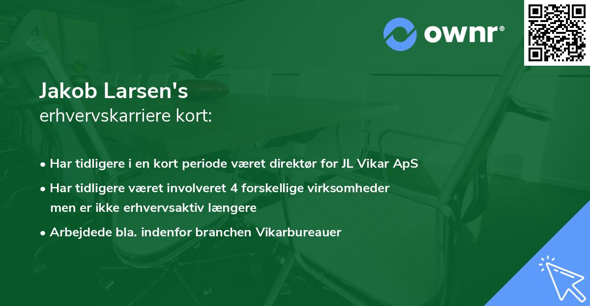 Jakob Larsen's erhvervskarriere kort