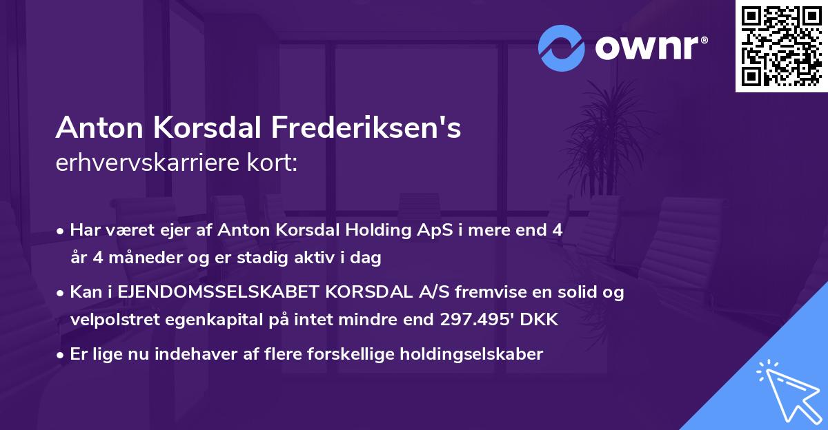 Anton Korsdal Frederiksen's erhvervskarriere kort