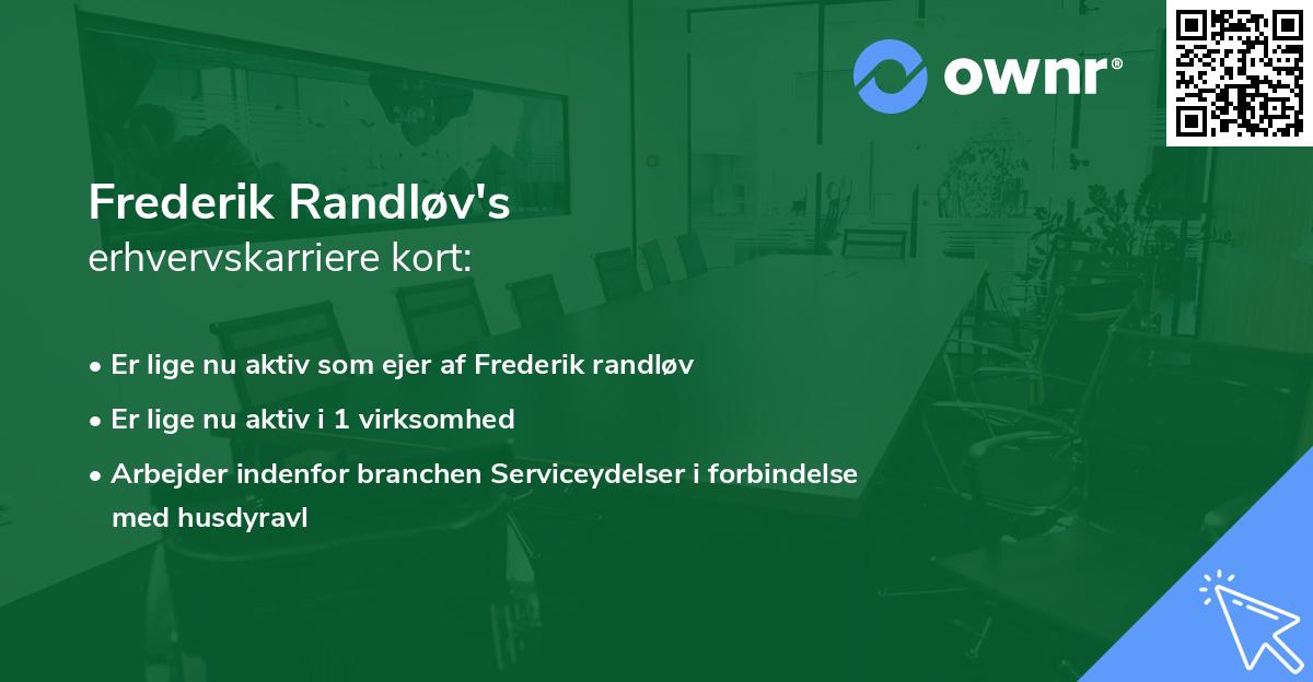 Frederik Randløv's erhvervskarriere kort