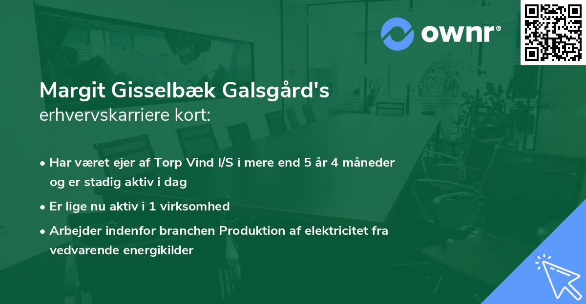 Margit Gisselbæk Galsgård's erhvervskarriere kort