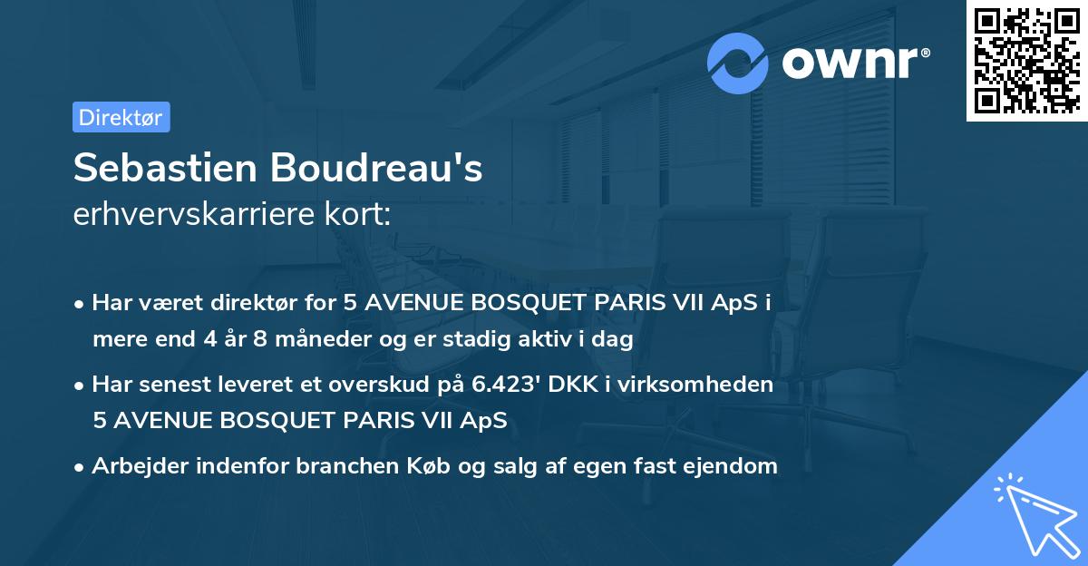 Sebastien Boudreau's erhvervskarriere kort