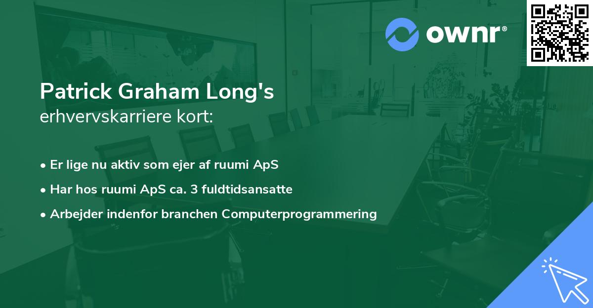 Patrick Graham Long's erhvervskarriere kort