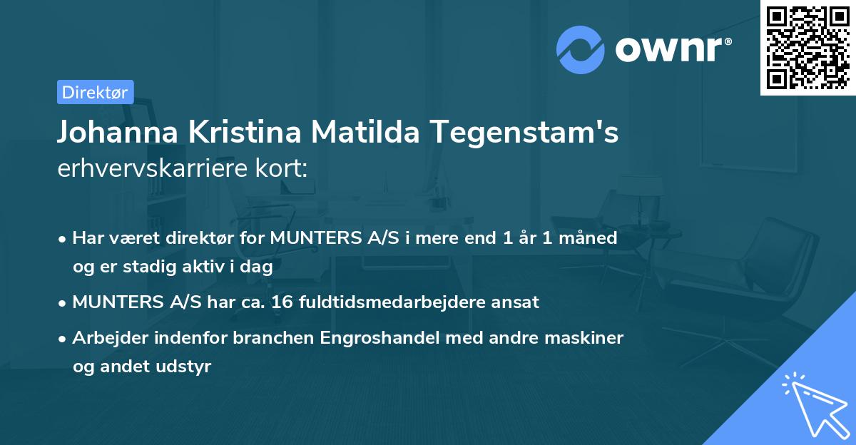 Johanna Kristina Matilda Tegenstam's erhvervskarriere kort