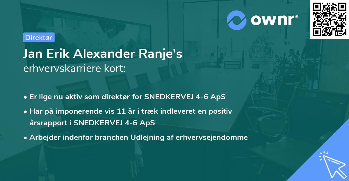 Jan Erik Alexander Ranje's erhvervskarriere kort