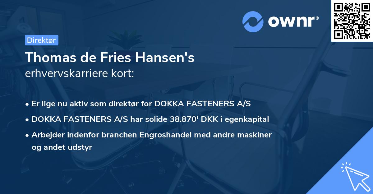 Thomas de Fries Hansen's erhvervskarriere kort