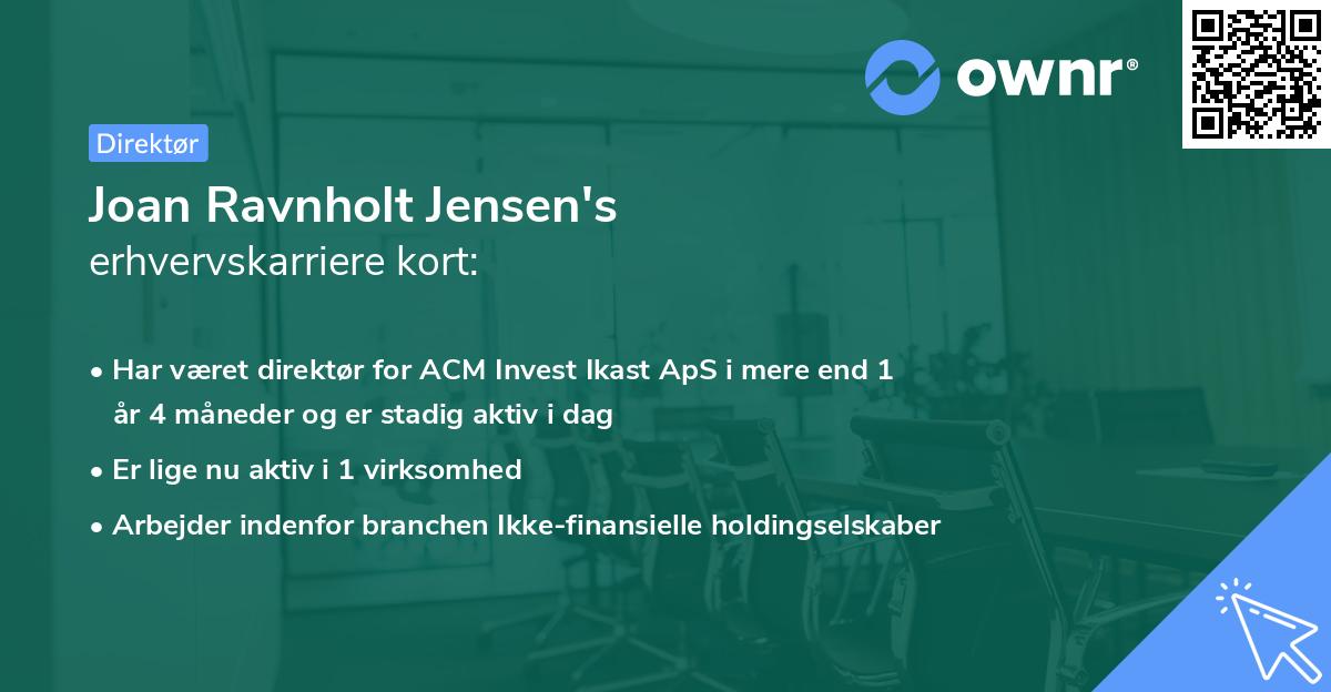 Joan Ravnholt Jensen's erhvervskarriere kort