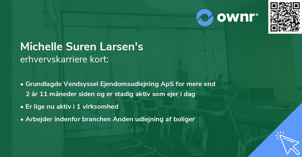 Michelle Suren Larsen's erhvervskarriere kort