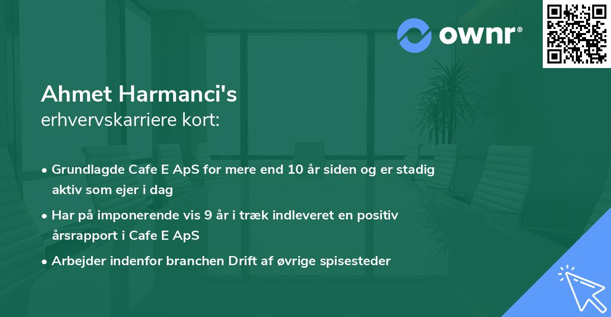 Ahmet Harmanci's erhvervskarriere kort