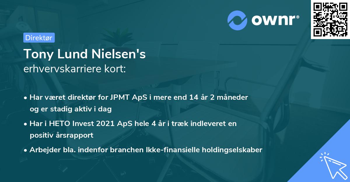 Tony Lund Nielsen's erhvervskarriere kort