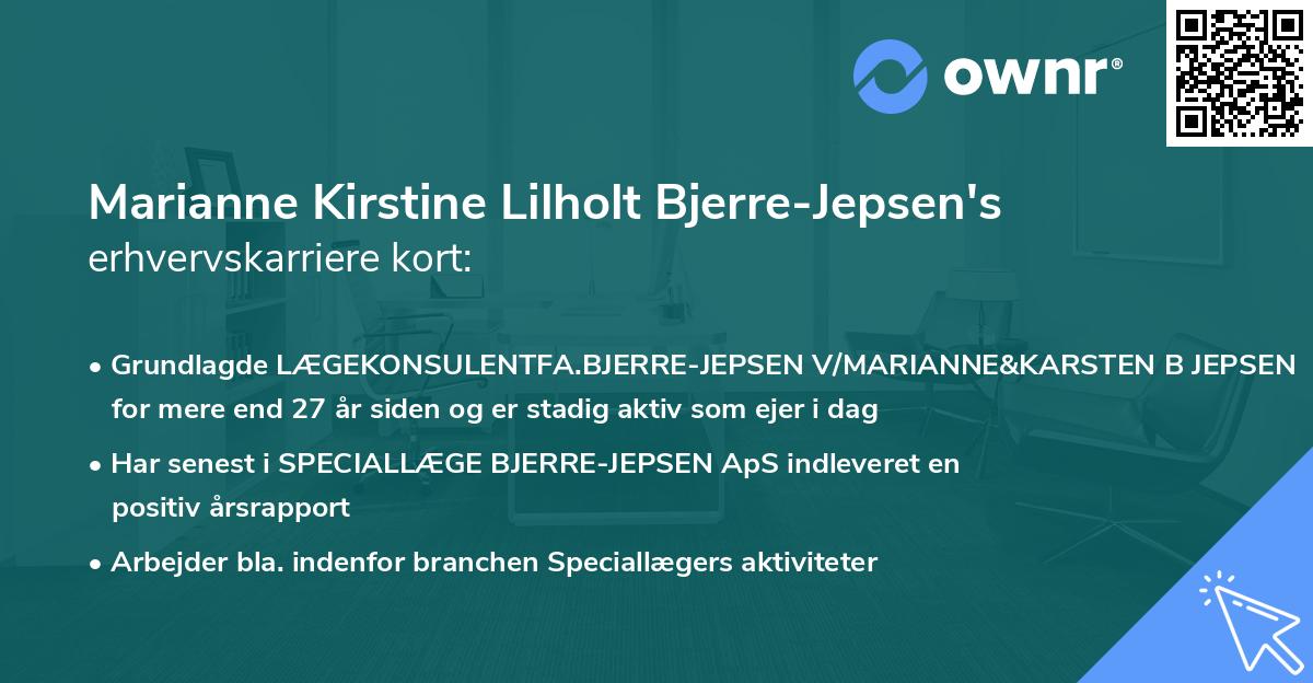 Marianne Kirstine Lilholt Bjerre-Jepsen's erhvervskarriere kort