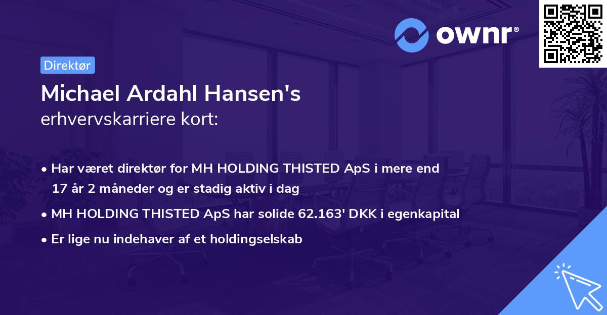 Michael Ardahl Hansen's erhvervskarriere kort