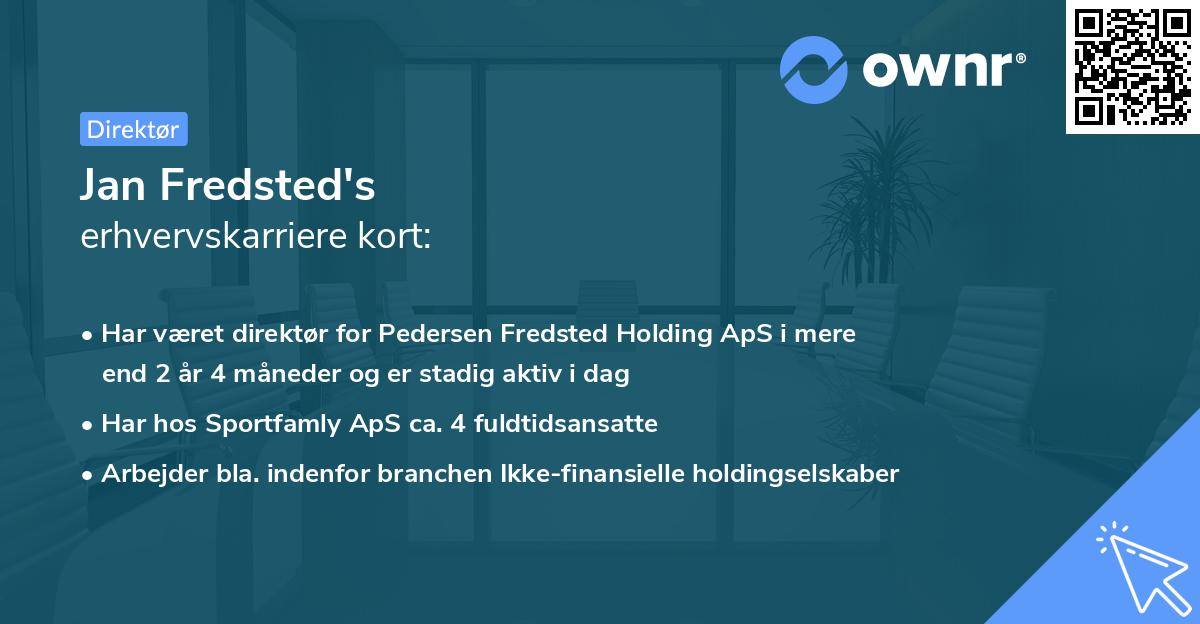 Jan Fredsted's erhvervskarriere kort