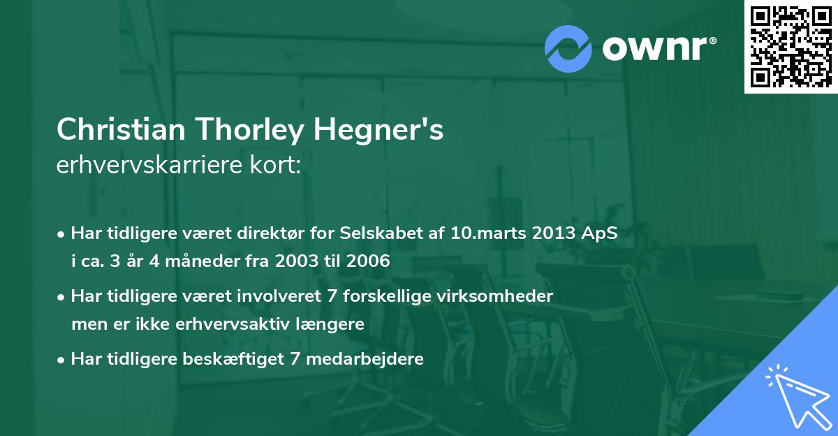 Christian Thorley Hegner's erhvervskarriere kort