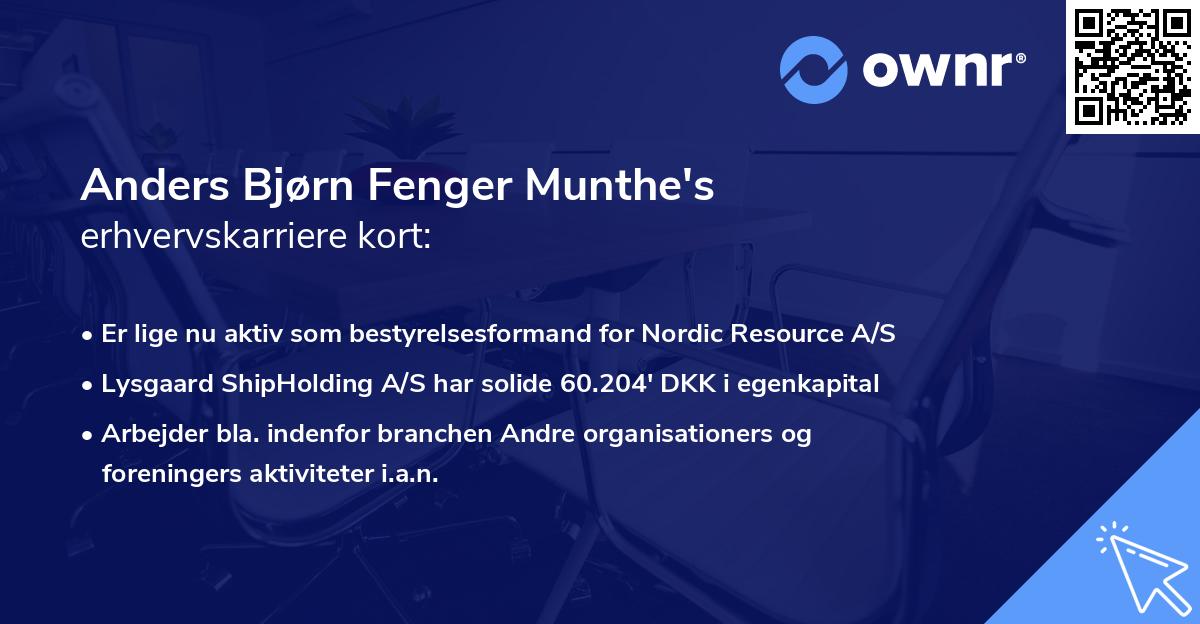 Anders Bjørn Fenger Munthe's erhvervskarriere kort