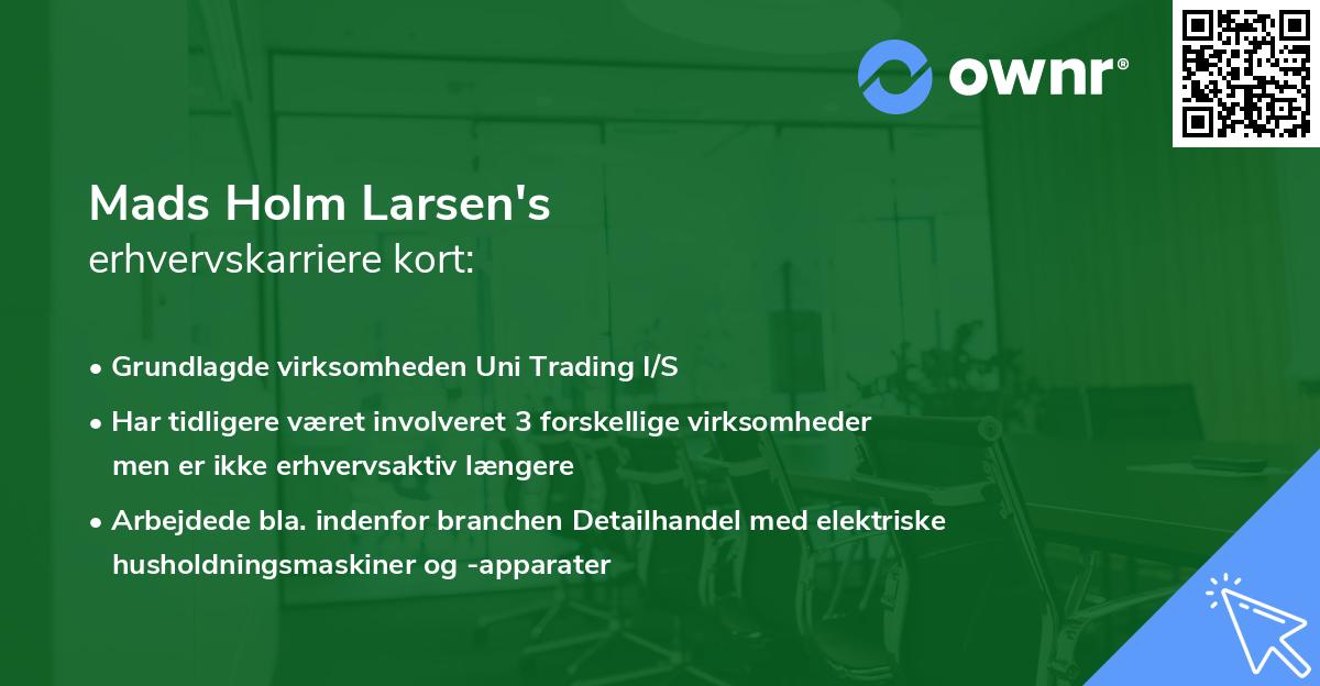 Mads Holm Larsen's erhvervskarriere kort