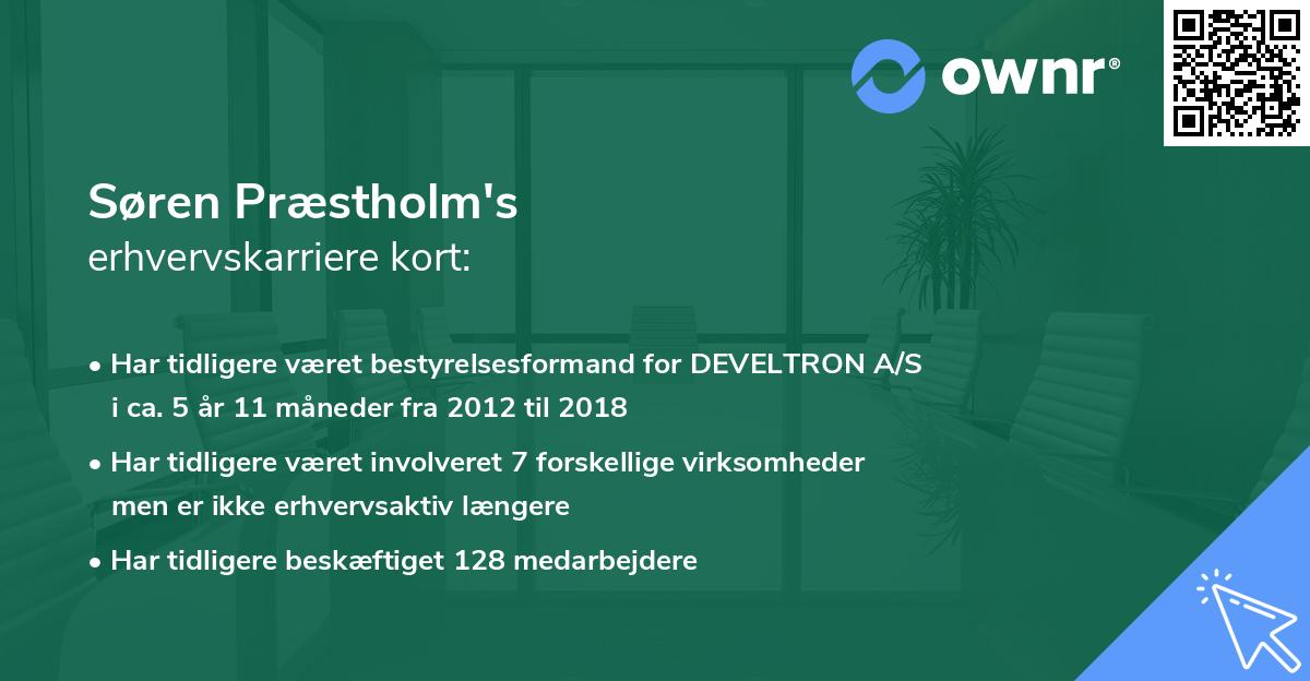 Søren Præstholm's erhvervskarriere kort