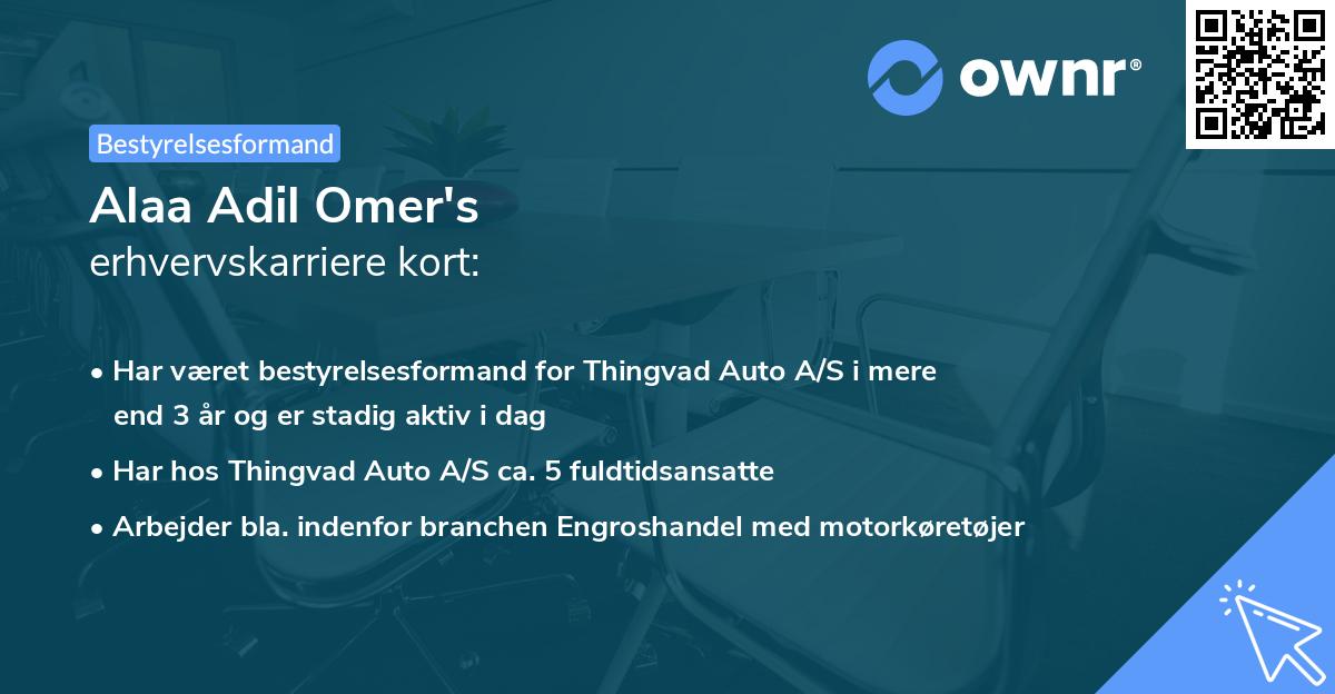 Alaa Adil Omer's erhvervskarriere kort