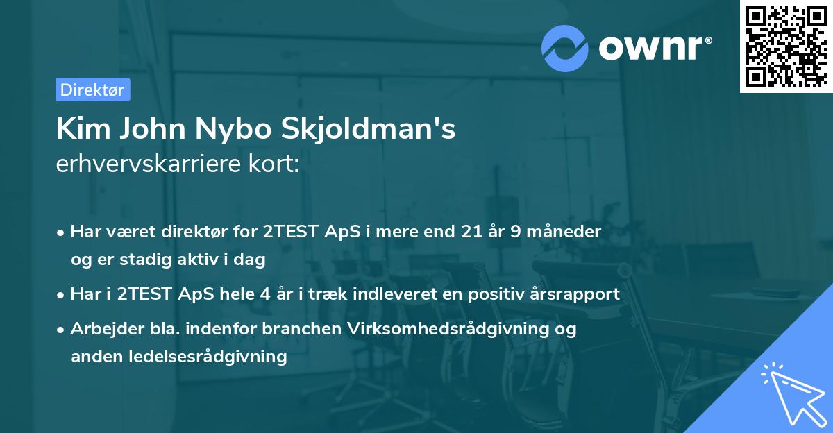 Kim John Nybo Skjoldman's erhvervskarriere kort