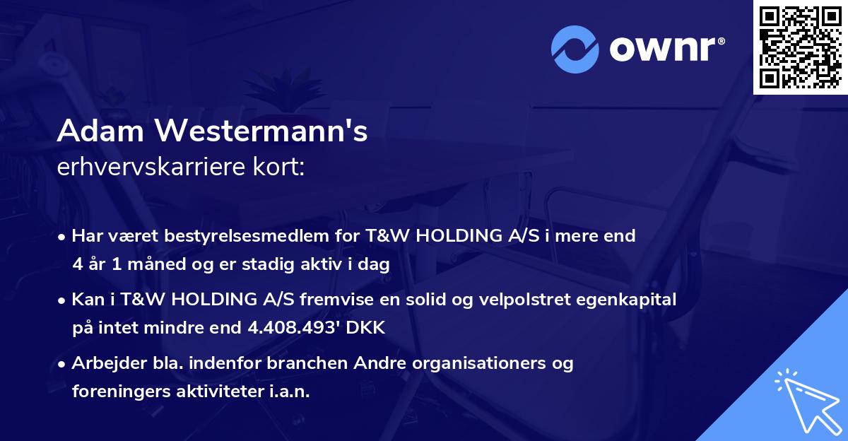 Adam Westermann's erhvervskarriere kort