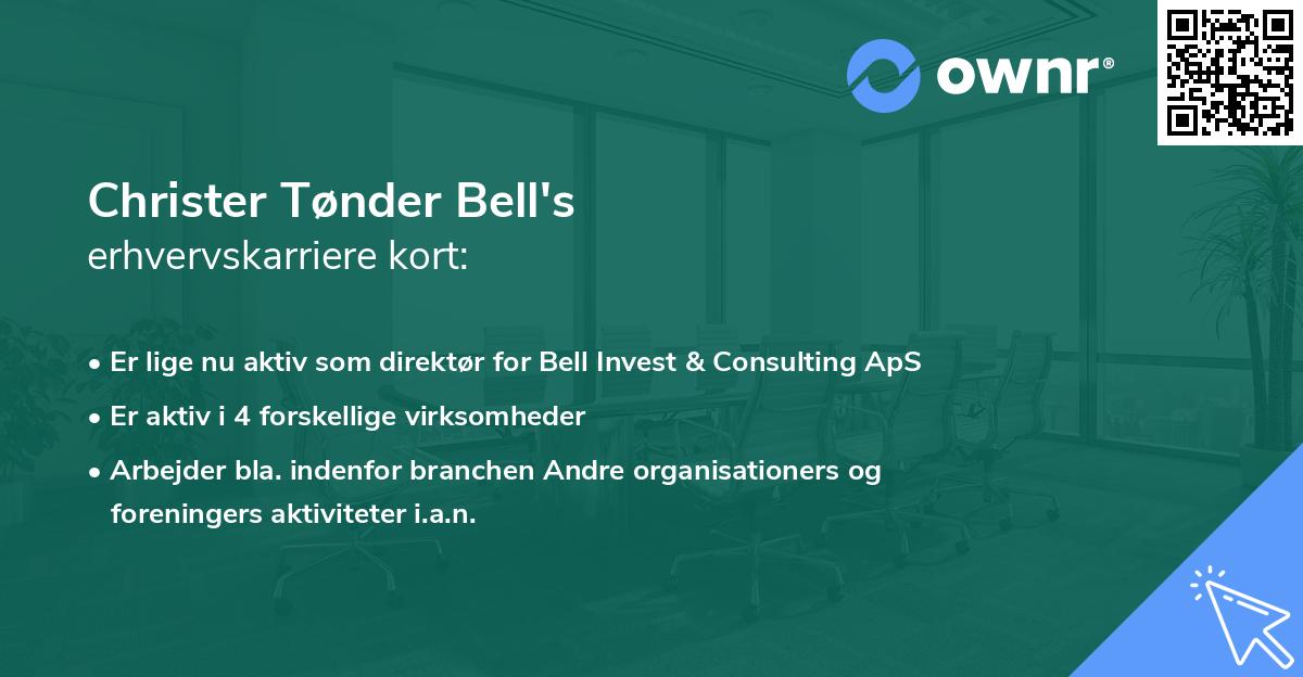 Christer Tønder Bell's erhvervskarriere kort