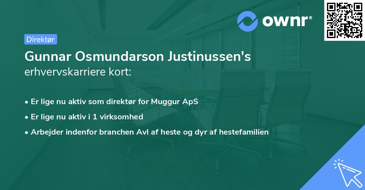 Gunnar Osmundarson Justinussen's erhvervskarriere kort