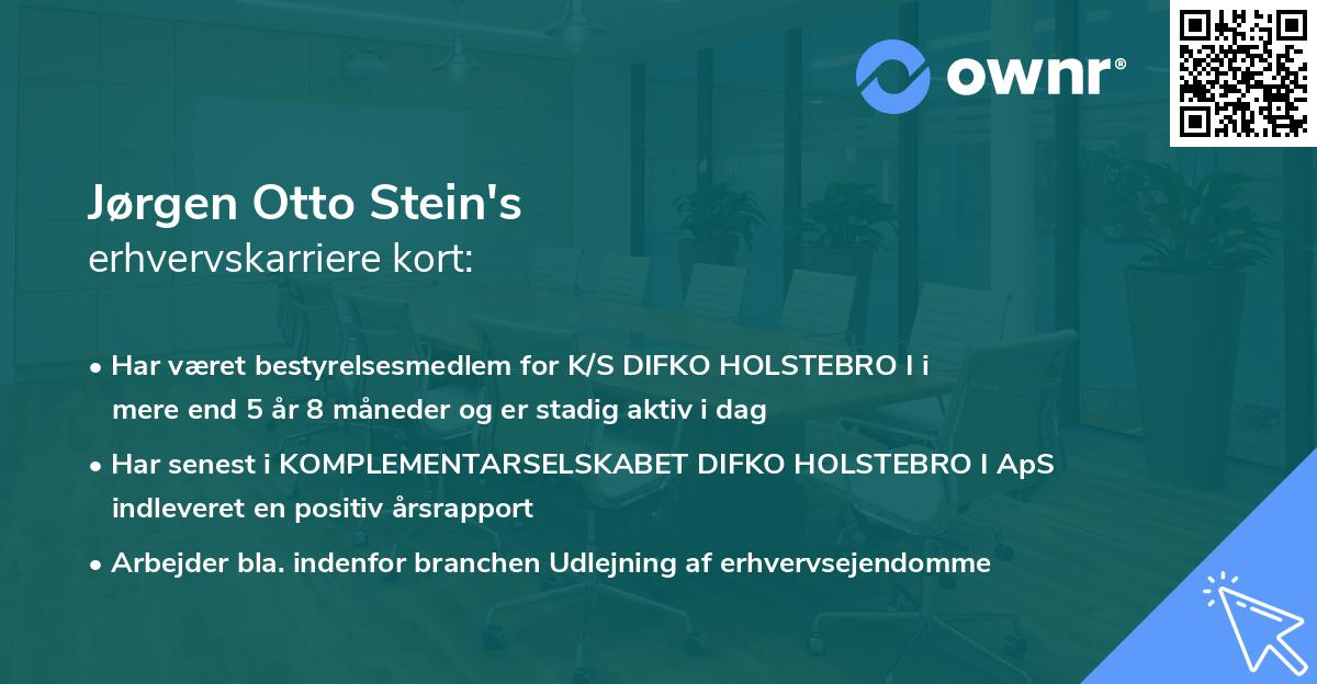 Jørgen Otto Stein's erhvervskarriere kort