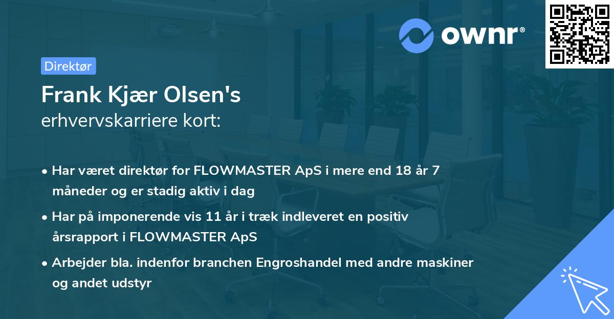 Frank Kjær Olsen's erhvervskarriere kort