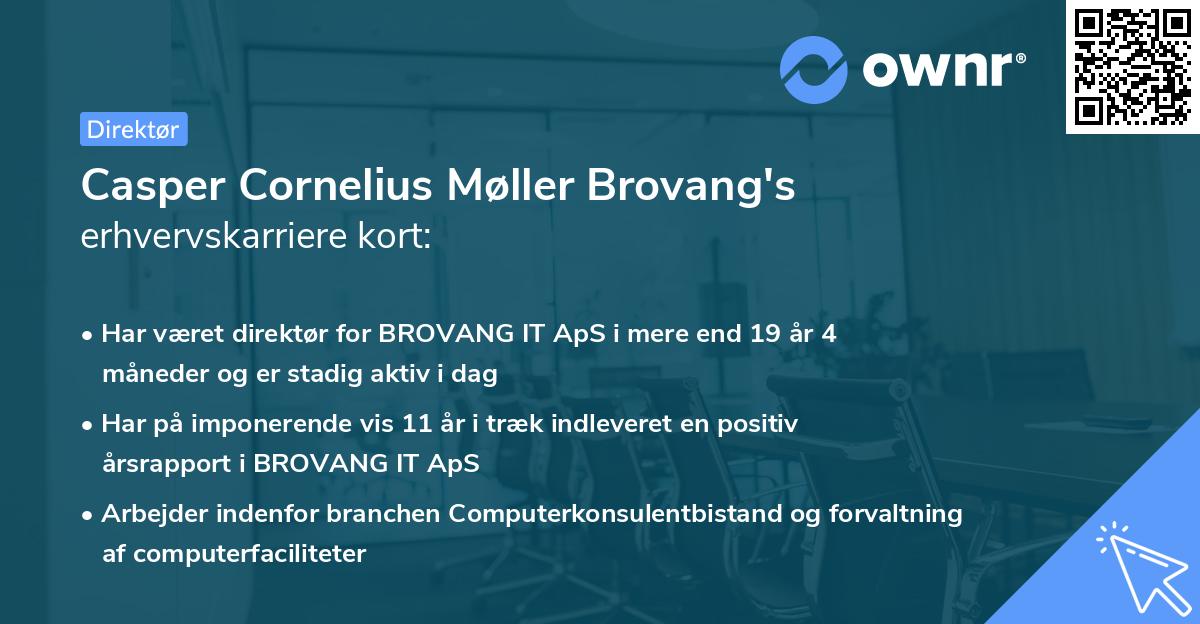 Casper Cornelius Møller Brovang's erhvervskarriere kort