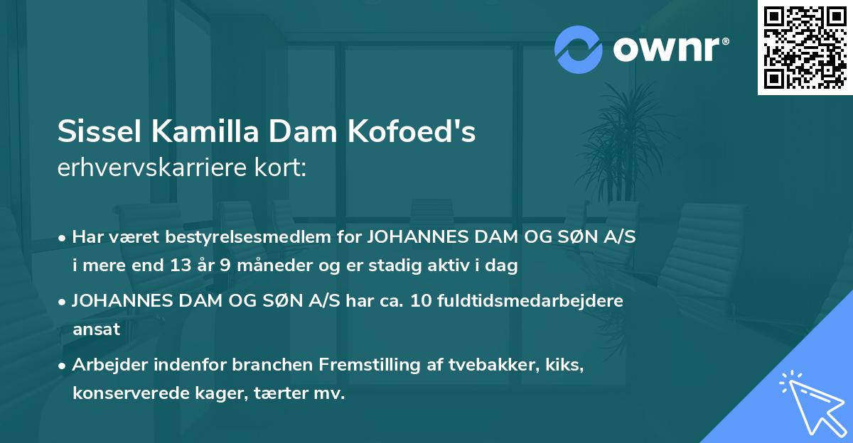 Sissel Kamilla Dam Kofoed's erhvervskarriere kort