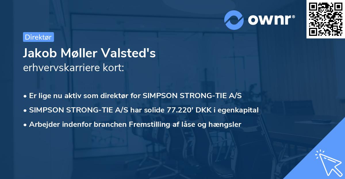 Jakob Møller Valsted's erhvervskarriere kort