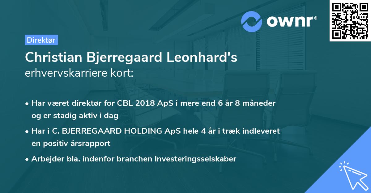 Christian Bjerregaard Leonhard's erhvervskarriere kort