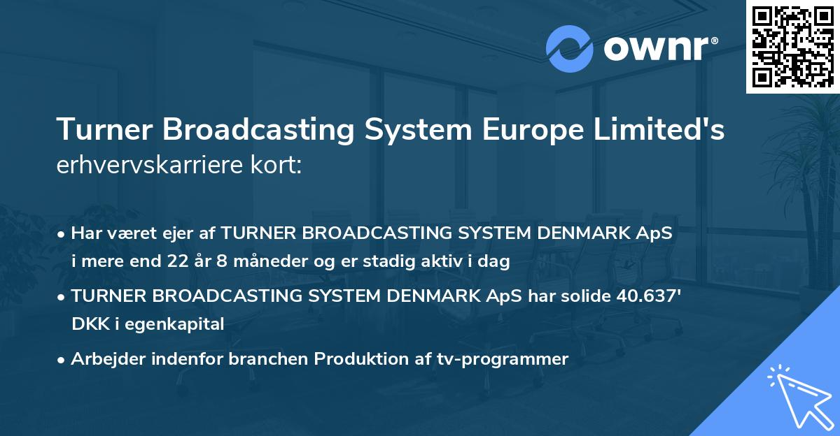 Turner Broadcasting System Europe Limited's erhvervskarriere kort