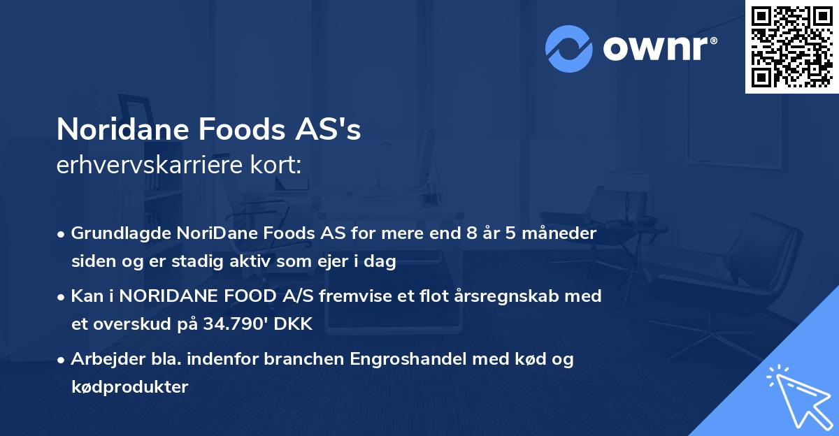 Noridane Foods AS's erhvervskarriere kort