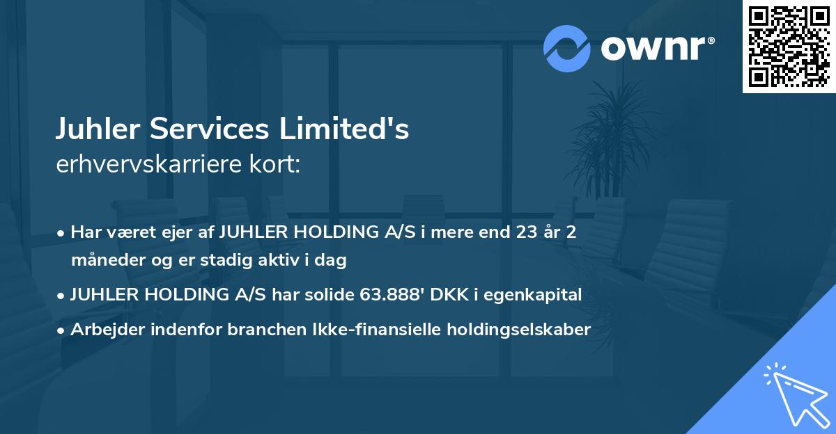 Juhler Services Limited's erhvervskarriere kort