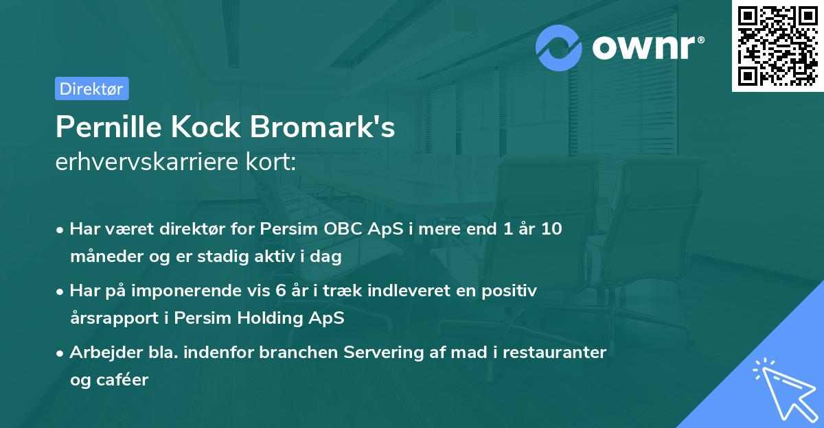 Pernille Kock Bromark's erhvervskarriere kort