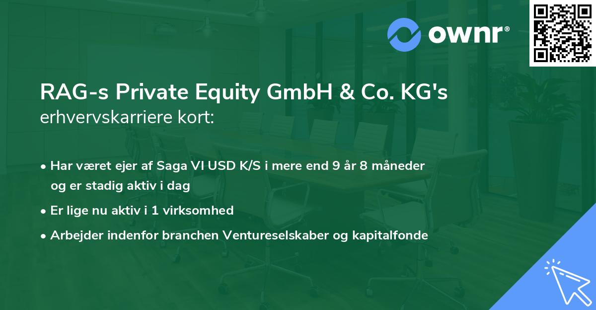 RAG-s Private Equity GmbH & Co. KG's erhvervskarriere kort