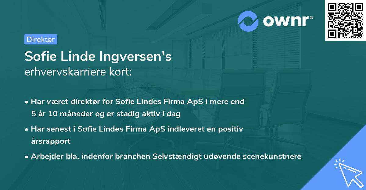 Sofie Linde Ingversen's erhvervskarriere kort