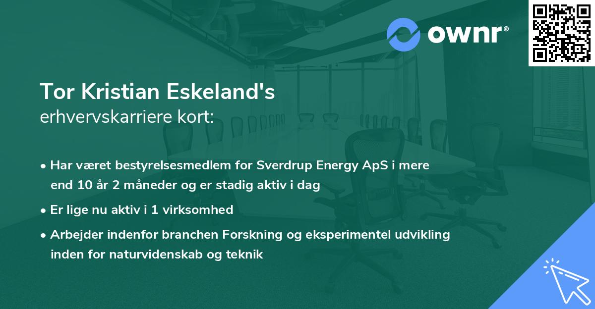 Tor Kristian Eskeland's erhvervskarriere kort