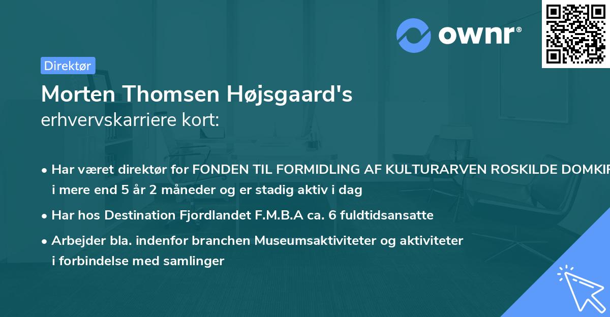 Morten Thomsen Højsgaard's erhvervskarriere kort