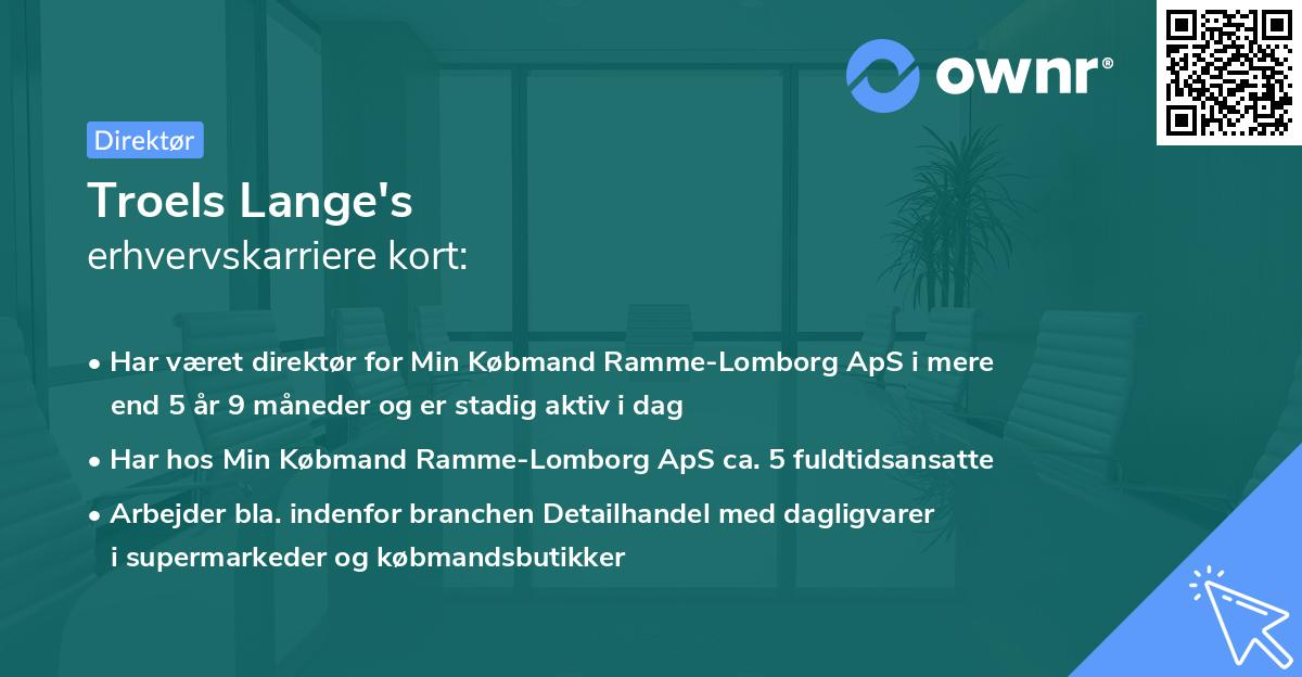 Troels Lange's erhvervskarriere kort