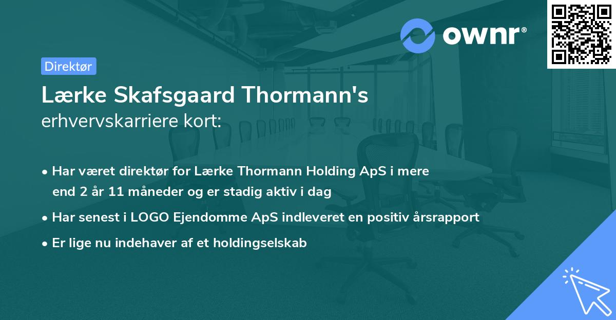 Lærke Skafsgaard Thormann's erhvervskarriere kort