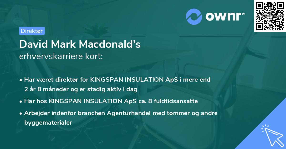 David Mark Macdonald's erhvervskarriere kort