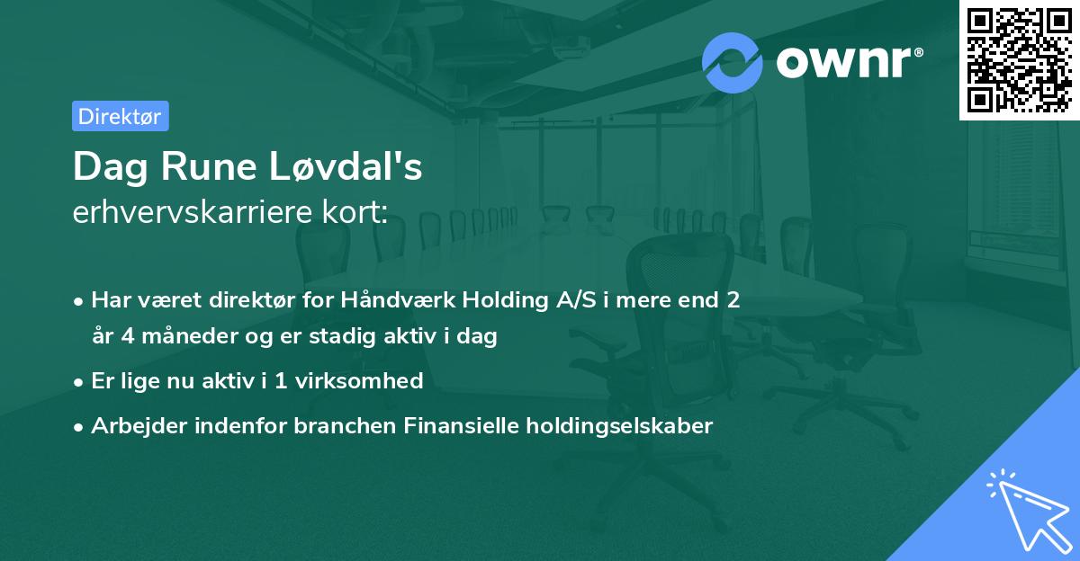 Dag Rune Løvdal's erhvervskarriere kort
