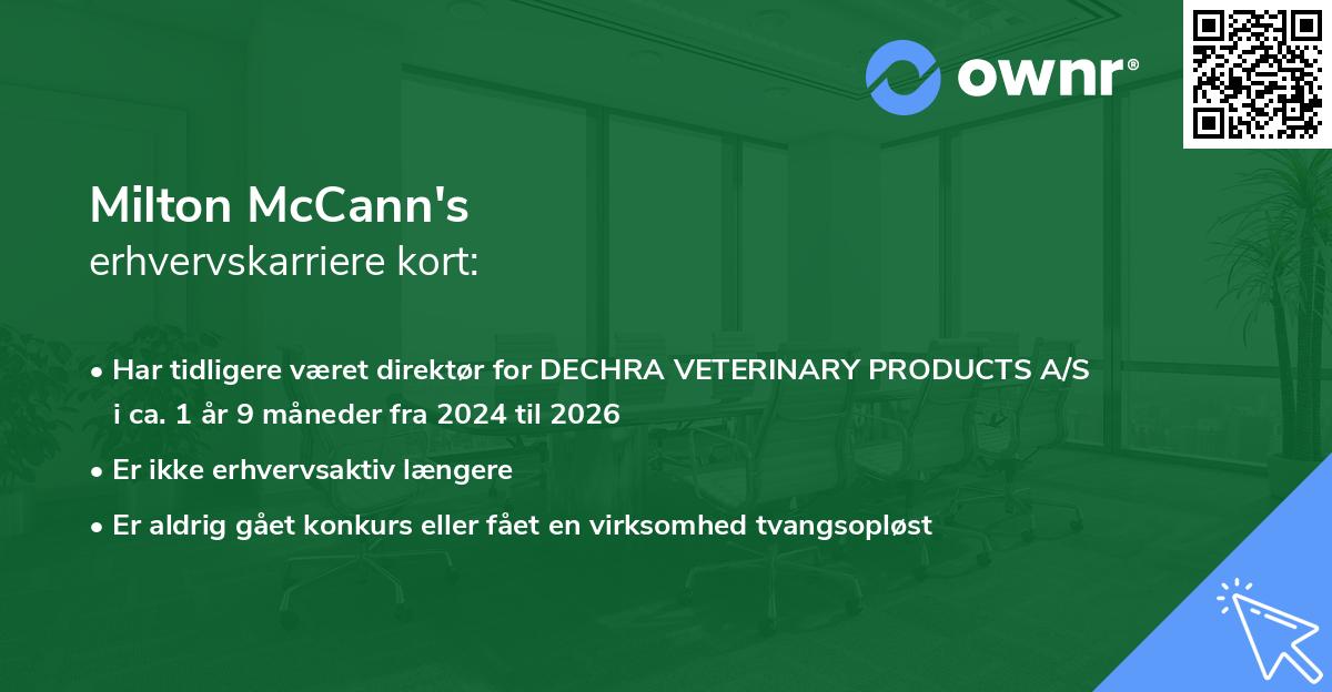 Milton McCann's erhvervskarriere kort