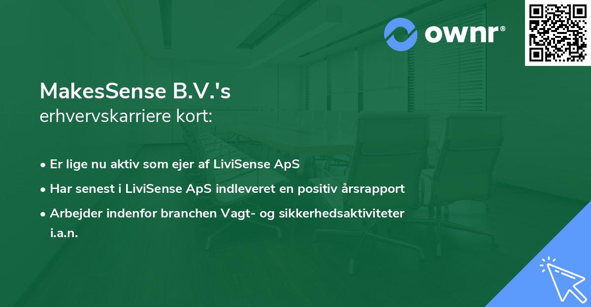 MakesSense B.V.'s erhvervskarriere kort